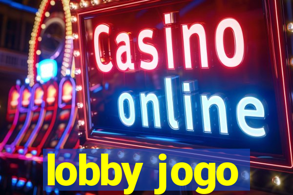 lobby jogo